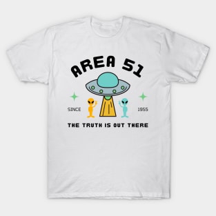 area 51 the truth is out there T-Shirt